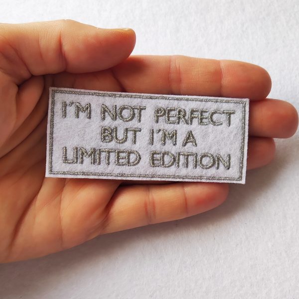 sarcasm, self love, kind, perfect, motivation, hope, co-worker, Patches, Embroidery, Bordados, Handmade, Emblems, Emblema, Applique, Pin, Badges, Uniform, Hat, Backpack, Clothing, Clothes, Velcro, Jackets, Gifts, jeans