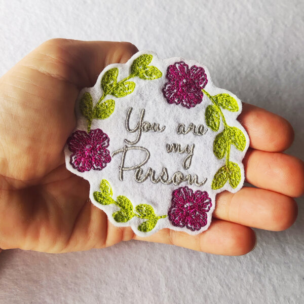 Bling! Handmade, You are my Person Patch, You are my Person, Patch, grey´s anatomy, friendship, girlfriend, boyfriend, cute, valentine, valentines, self, love, kind, perfect, motivation, hope, co-worker, Patches, Embroidery, Bordados, Handmade, Emblems, Emblema, Applique, Pin, Badges, Uniform, Hat, Backpack, Clothing, Clothes, Velcro, Jackets, Gifts, Jeans