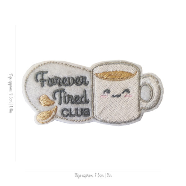 Bling! Handmade, Forever Tired Patch, Sarcasm, Always Tired, Cute, Psychology, Self Love, Kind, Perfect, Motivation, Co-worker, Work, Patches, Embroidery, Bordados, Handmade, Emblems, Emblema, Applique, Pin, Badges, Uniform, Hat, Backpack, Clothing, Clothes, Velcro, Jackets, Gifts, Jeans