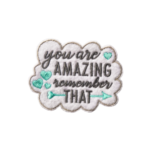 Bling! Handmade, You Are Amazing, Sarcasm, Psychology, self love, kind, perfect, motivation, hope, co-worker, Patches, Embroidery, Bordados, Handmade, Emblems, Emblema, Applique, Pin, Badges, Uniform, Hat, Backpack, Clothing, Clothes, Velcro, Jackets, Gifts